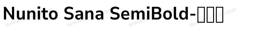 Nunito Sana SemiBold字体转换 Nunito Sana SemiBold字体转换